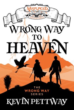 Wrong Way to Heaven